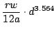 $\displaystyle {rw\over1800}\cdot d^{3.564}$